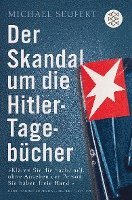 Der Skandal um die Hitler-Tagebücher - Michael Seufert - Książki - FISCHER Taschenbuch - 9783596176823 - 1 kwietnia 2011