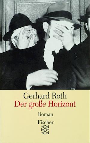 Cover for Gerhard Roth · Der GroÃŸe Horizont (Book)