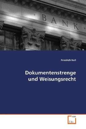Cover for Nell · Dokumentenstrenge und Weisungsrech (Book)