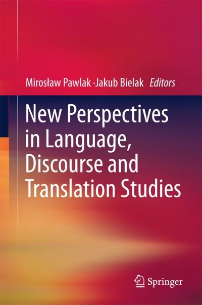 Cover for Miroslaw Pawlak · New Perspectives in Language, Discourse and Translation Studies - Second Language Learning and Teaching (Gebundenes Buch) [2011 edition] (2011)