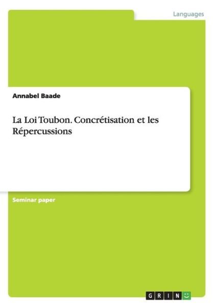 Cover for Baade · La Loi Toubon.Concrétisation et l (Bok) (2015)