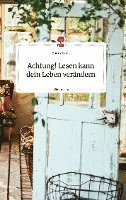 Cover for Gunny Catell · Achtung! Lesen kann dein Leben verändern. Life is a Story - story.one (Hardcover Book) (2022)
