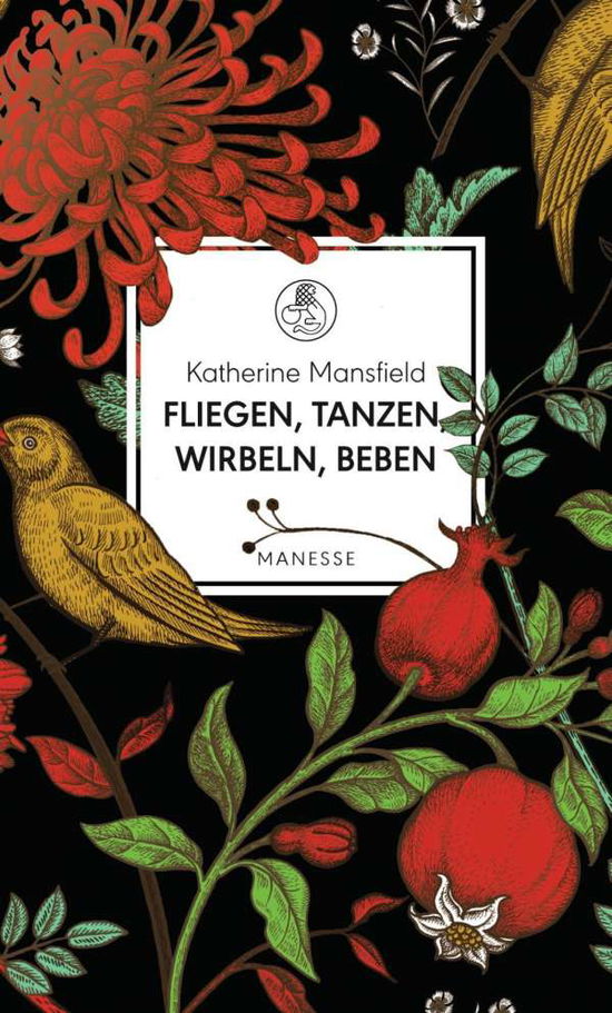 Fliegen, tanzen, wirbeln, beb - Mansfield - Livros -  - 9783717524823 - 