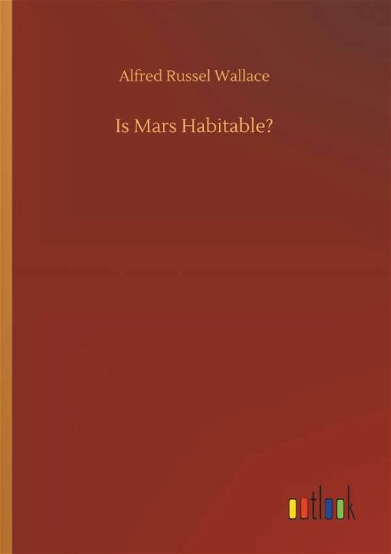 Cover for Wallace · Is Mars Habitable? (Buch) (2018)