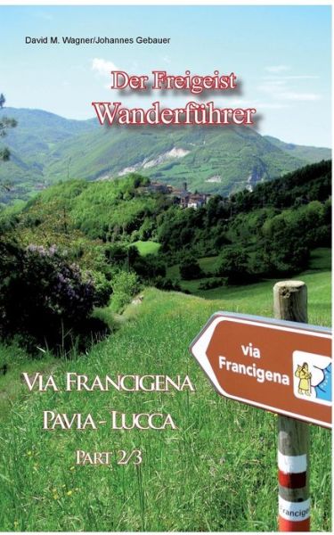 Cover for David M. Wagner · Der Freigeist Wanderführer (Paperback Book) [German edition] (2014)