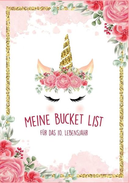 Cover for Andel · Die Bucket List für das 10. Leben (Book) (2019)