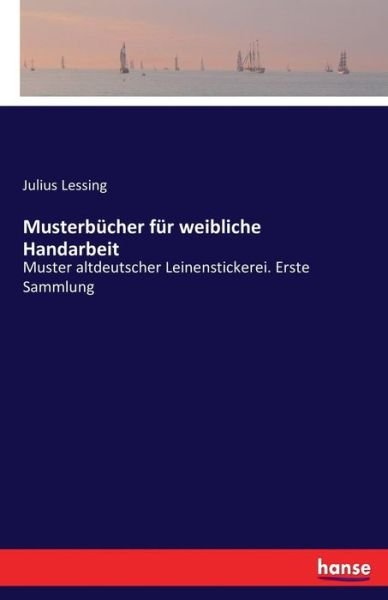 Cover for Lessing · Musterbücher für weibliche Hand (Buch) (2016)