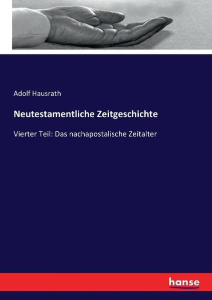 Cover for Hausrath · Neutestamentliche Zeitgeschich (Book) (2017)