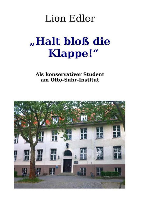 Cover for Edler · &quot;Halt bloß die Klappe!&quot; (Book)