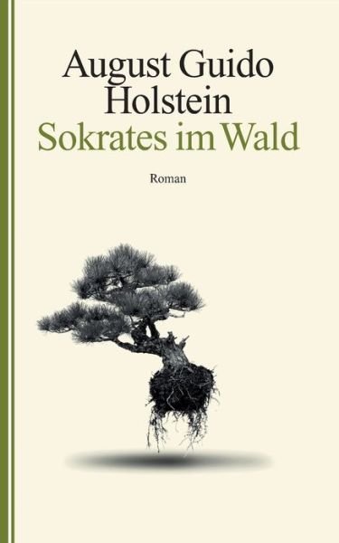 Cover for Holstein · Sokrates im Wald (Buch) (2019)