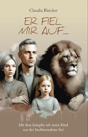 Cover for Claudia Bleicker · Er fiel mir auf ... (Book) (2025)