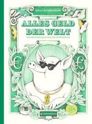 Cover for Vitali Konstantinov · Alles Geld der Welt (Hardcover Book) (2022)