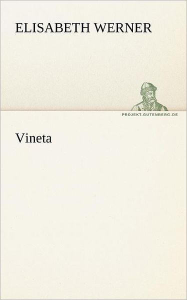 Cover for Elisabeth Werner · Vineta (Tredition Classics) (German Edition) (Paperback Book) [German edition] (2012)