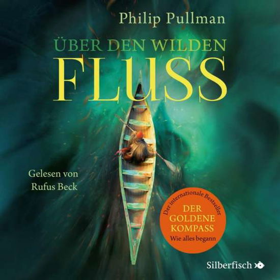 Cover for Audiobook · His Dark Materials: Uber Den Wilden Fluss (Audiobook (płyta CD)) (2017)