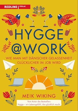 Cover for Meik Wiking · Hygge @ Work (Book) (2024)