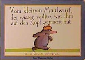 Cover for Holzwarth · Vom kleinen Maulwurf, der wissen wolte, wer ihm auf den Kopf gemacht hat (MERCH) (2001)