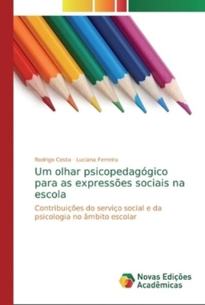 Cover for Costa · Um olhar psicopedagógico para as (Bok) (2018)