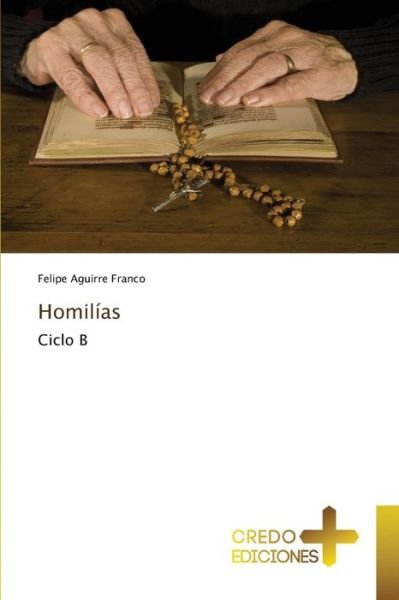 Cover for Felipe Aguirre Franco · Homilias (Paperback Book) (2021)