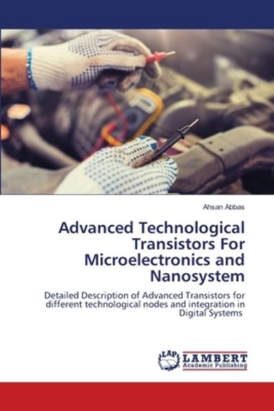 Advanced Technological Transistor - Abbas - Outro - - 9786203202823 - 11 de janeiro de 2021