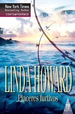 Cover for Linda Howard · Placeres Furtivos (Pocketbok) (2017)