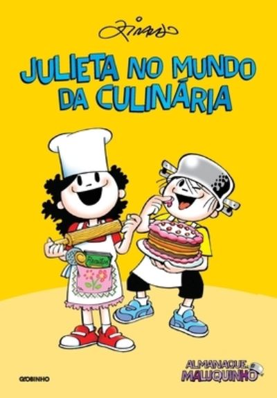 Cover for Ziraldo · Julieta no Mundo da Culinária (Paperback Book) (2021)