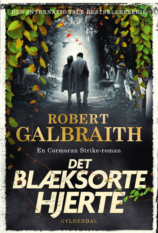 Cover for Robert Galbraith · Cormoran Strike: Det blæksorte hjerte (Innbunden bok) [1. utgave] (2022)