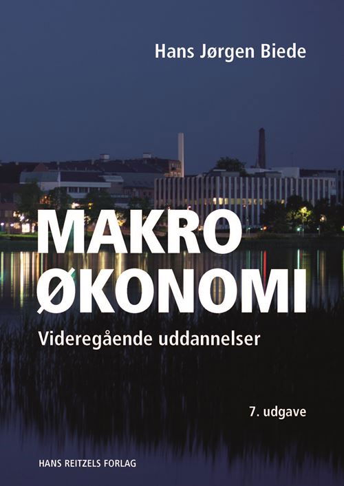 Cover for Hans Jørgen Biede · Makroøkonomi (Sewn Spine Book) [7e édition] (2023)