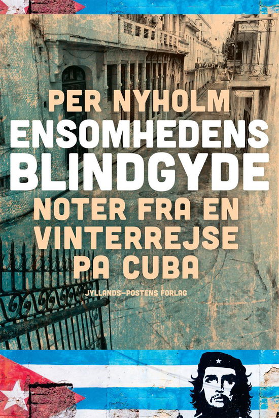 Cover for Per Nyholm · Ensomhedens blindgyde (Sewn Spine Book) [1st edition] (2016)