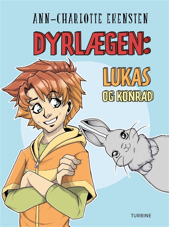 Cover for Ann-Charlotte Ekensten · Øvrig letlæsning: Dyrlægen: Lukas og Konrad (Hardcover Book) [1st edition] (2019)