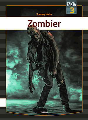 Cover for Tommy Heisz · Fakta 3: Zombier (Hardcover Book) [1º edição] (2022)