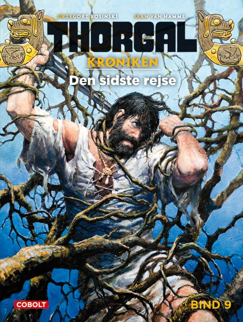 Thorgal: Thorgalkrøniken 9: Den sidste rejse - Jean Van Hamme - Böcker - Cobolt - 9788770858823 - 14 december 2021