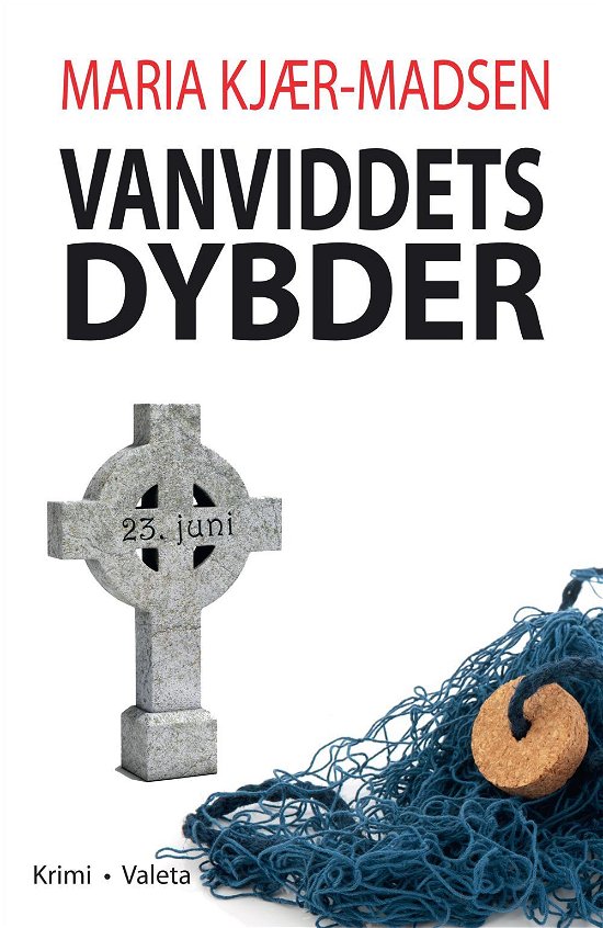 Vanviddets dybder - Maria Kjær-Madsen - Bøger - Forlaget Valeta - 9788771570823 - 1. april 2017