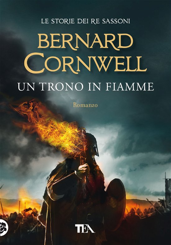 Cover for Bernard Cornwell · Un Trono In Fiamme (Book)