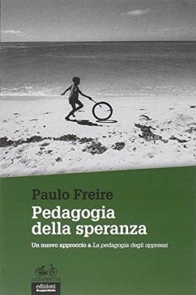 Cover for Paulo Freire · Pedagogia Della Speranza (Bok)