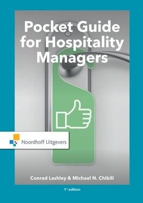 Cover for Conrad Lashley · Pocket Guide for Hospitality Managers - Routledge-Noordhoff International Editions (Paperback Book) (2019)