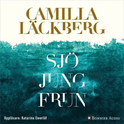 Cover for Camilla Läckberg · Sjöjungfrun (Audiobook (MP3)) (2008)