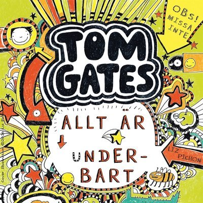 Cover for Liz Pichon · Tom Gates: Allt är underbart (Audiobook (MP3)) (2017)