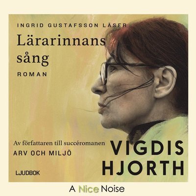 Cover for Vigdis Hjorth · Lärarinnans sång (MP3-CD) (2020)