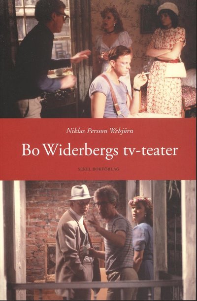 Cover for Niklas Persson Webjörn · Bo Widerbergs tv-teater (Paperback Book) (2011)