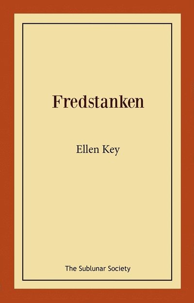 Cover for Ellen Key · Fredstanken (Book) (2022)