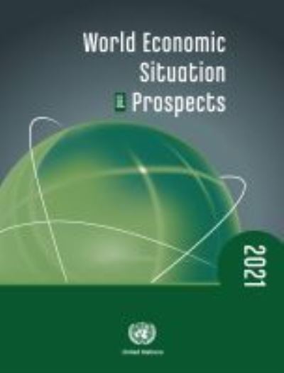 Cover for United Nations: Department of Economic and Social Affairs · World economic situation and prospects 2021 (Paperback Book) (2021)