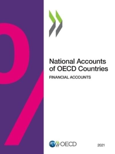 Cover for Oecd · National Accounts of OECD Countries, Financial Accounts 2021 (Taschenbuch) (2021)
