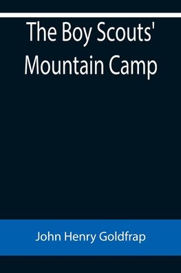 Cover for John Henry Goldfrap · The Boy Scouts' Mountain Camp (Pocketbok) (2022)