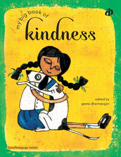 My Big Book of Kindness - Various Authors - Books - KATHA - 9789382454823 - December 28, 2017