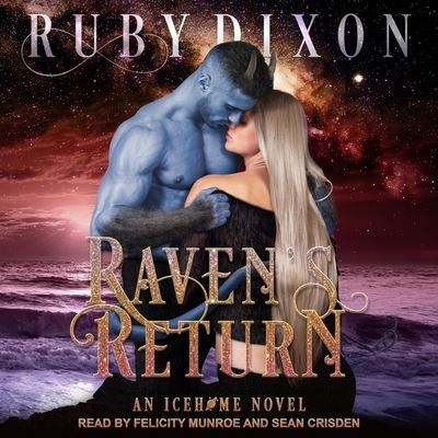 Cover for Ruby Dixon · Raven's Return (CD) (2021)