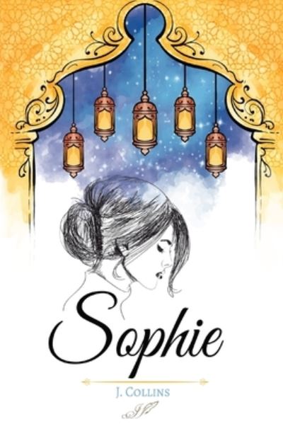 Cover for J Collins · Sophie (Paperback Book) (2024)