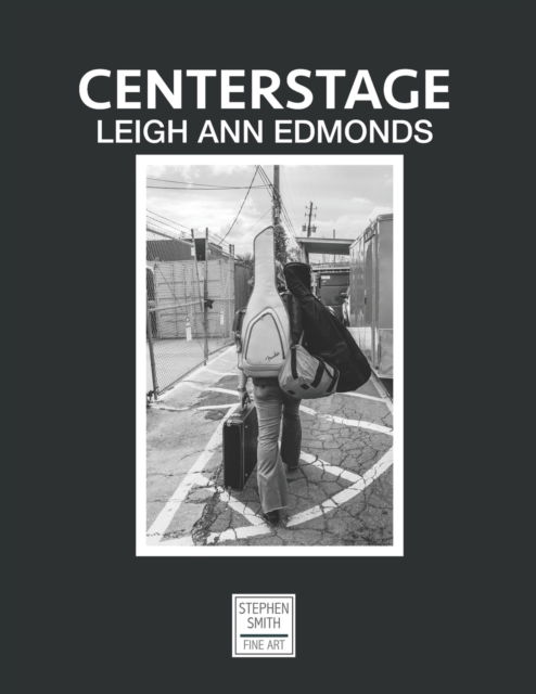 Cover for Leigh Ann Edmonds · Leigh Ann Edmonds: Centerstage (Paperback Book) (2022)