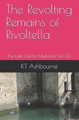 Cover for Kt Ashbourne · The Revolting Remains of Rivoltella (Paperback Bog) (2020)