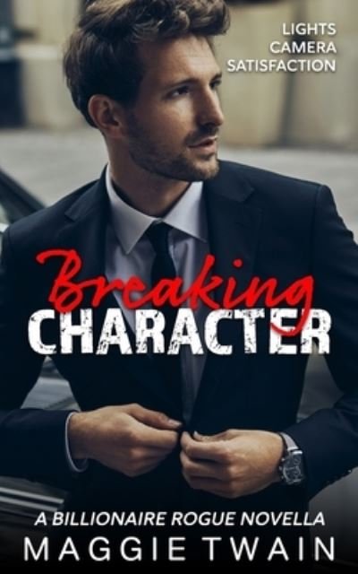 Cover for Maggie Twain · Breaking Character (Paperback Bog) (2020)