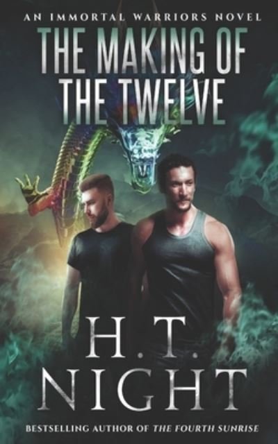 Cover for H T Night · The Making of the Twelve (Pocketbok) (2020)